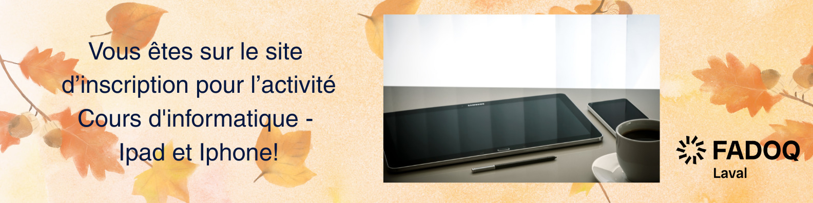 Cours d'informatique -  Ipad et Iphone - Automne 2026
