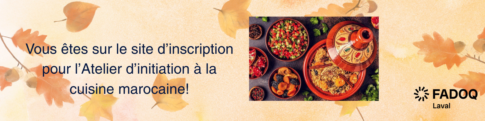 Atelier Initiation à la cuisine marocaine - Automne 2026